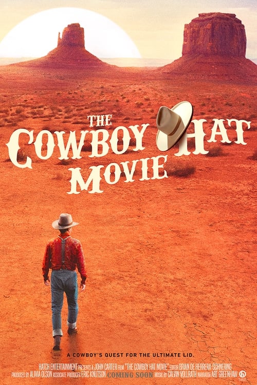 The Cowboy Hat Movie