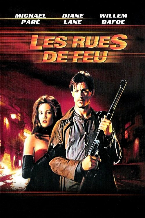 Les rues de feu (1984)