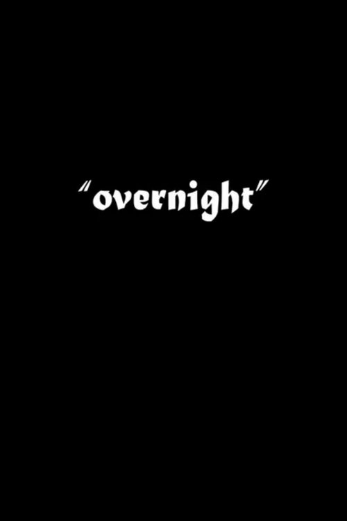 Overnight