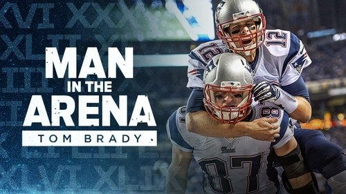 Poster della serie Man in the Arena: Tom Brady