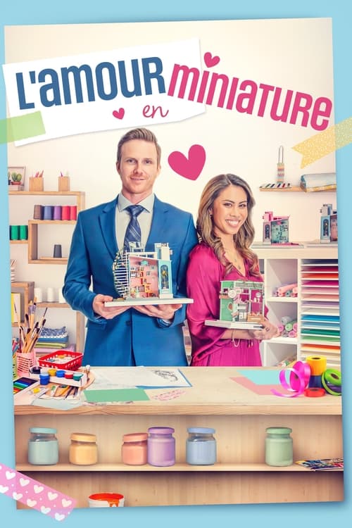 Poster image du film L’amour en miniature L’amour en miniature