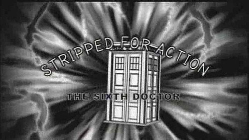 The Sixth Doctor
