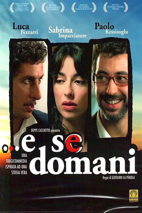 ...e se domani 2006