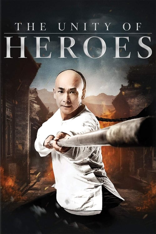 The Unity of Heroes Movie Poster Image