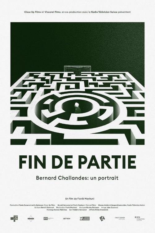 Fin de partie : Bernard Challandes: un portrait 2020