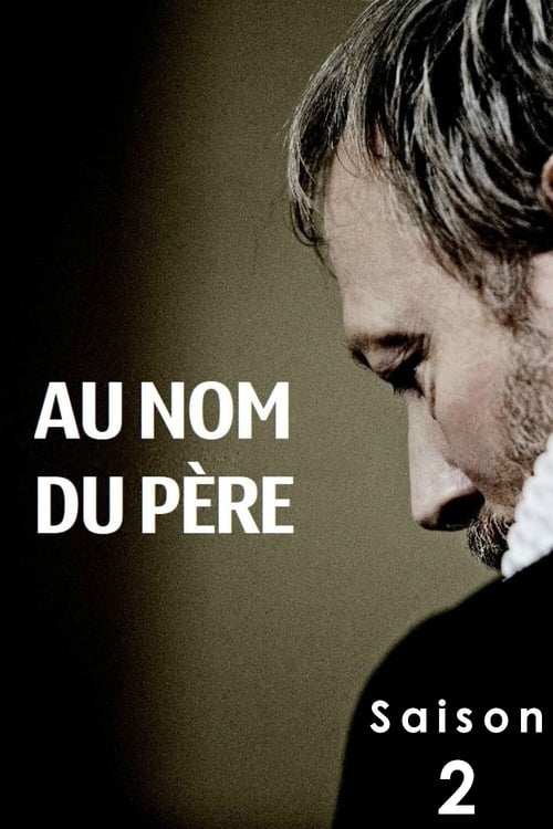 Au nom du père - Saison 2