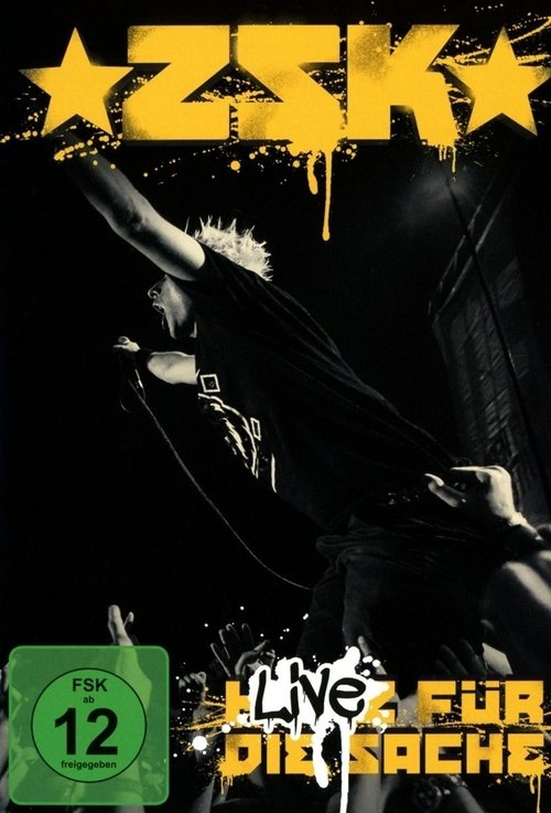 ZSK - Live Für Die Sache movie poster player