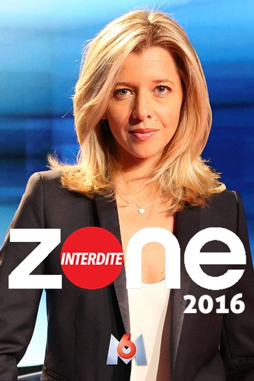 Zone interdite, S24E05 - (2016)