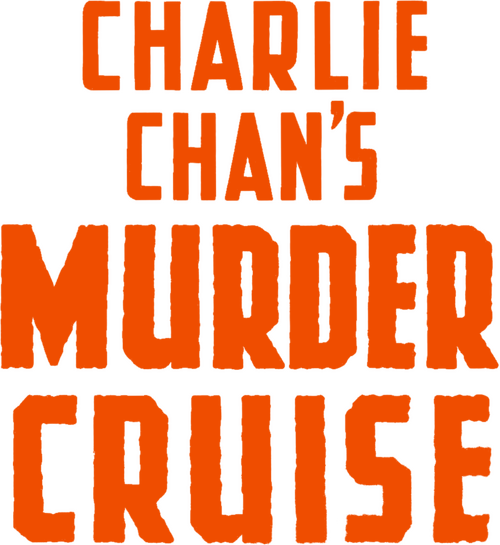 Charlie Chan's Murder Cruise