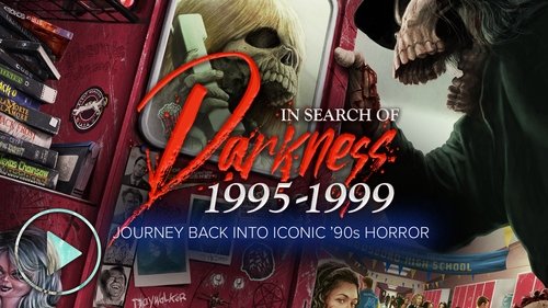 In Search of Darkness: 1995-1999