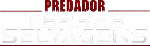 Predador: Terras Selvagens