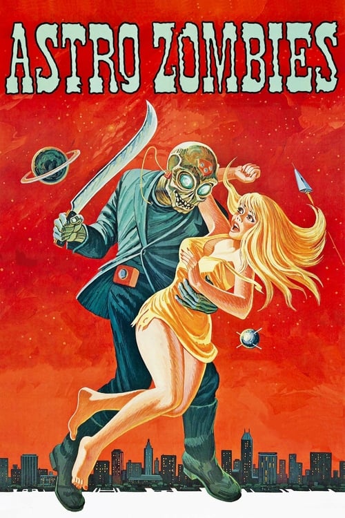 The Astro-Zombies (1968) poster