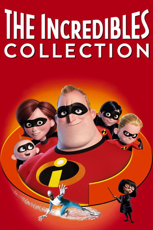The Incredibles Collection (20042018) — The Movie