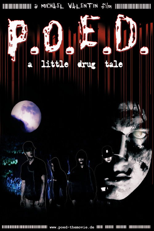 Cartell de P.O.E.D. - A Little Drug Tale