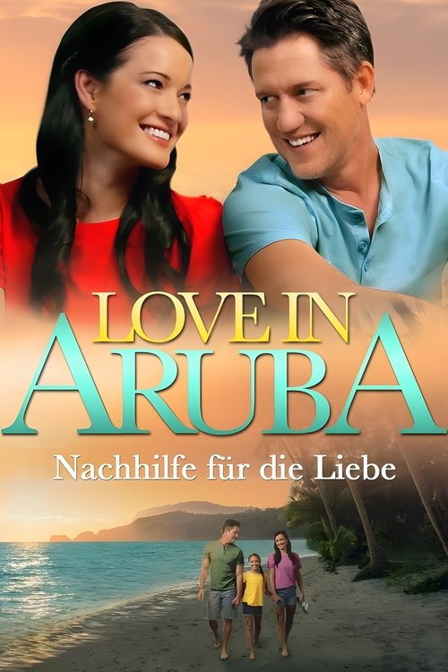 Love in Aruba - Nachhilfe für die Liebe Poster