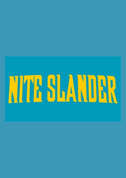 Nite Slander VII : Disunite at Midnite