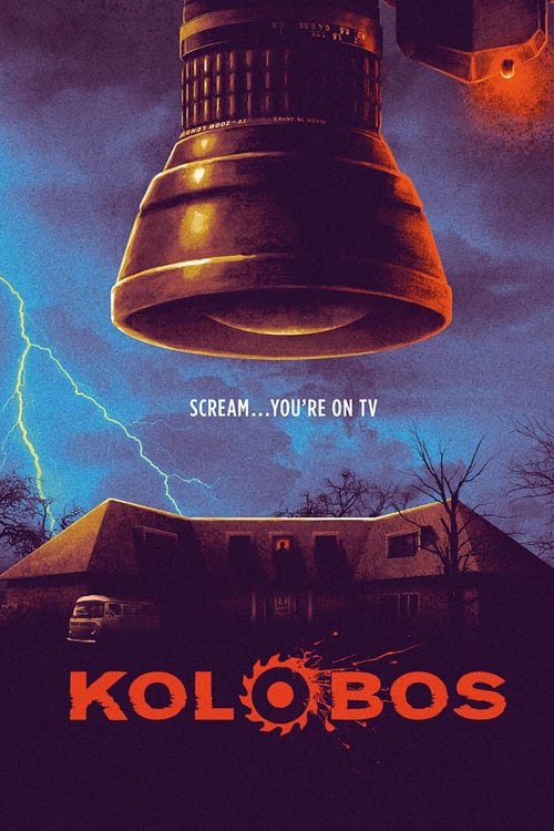 Poster do filme Kolobos - Pesadelos Tornam-se Realidade
