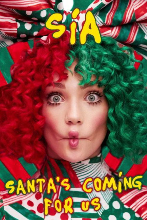 Sia: Santa's Coming for Us