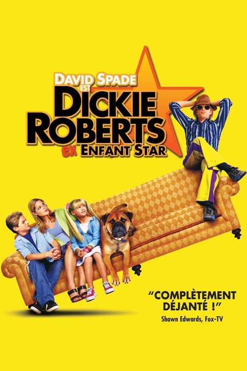 Dickie Roberts: Ex-enfant star