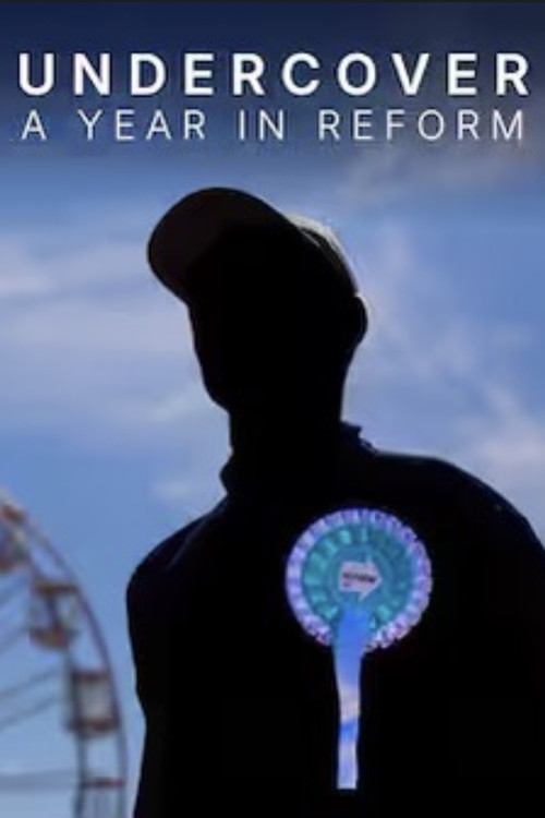Affiche de Undercover: A Year in Reform