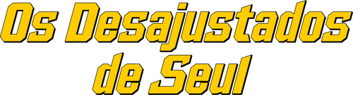 Os Desajustados de Seul