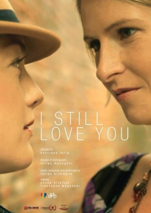 I Still Love You movie poster player