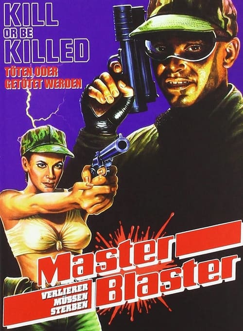 Master Blaster - Verlierer müssen sterben