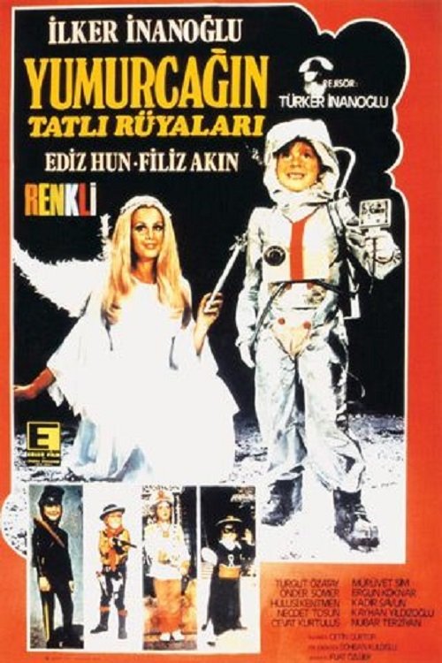 Yumurcağın Tatlı Rüyaları movie poster player