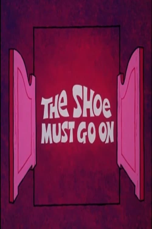 The Shoe Must Go On (1973)