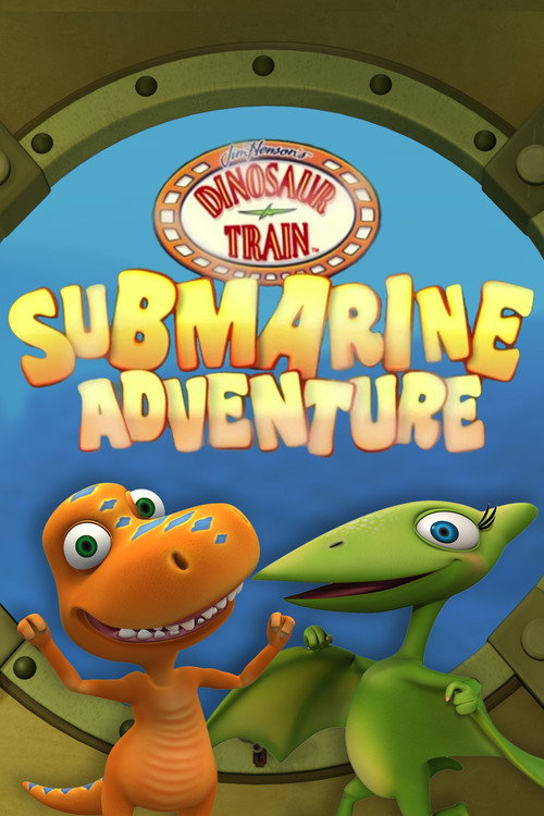 Dinosaur Train: Submarine Adventures official poster