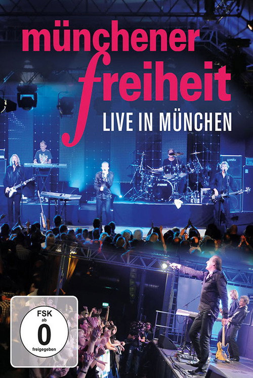 Münchener Freiheit - Live in München poster