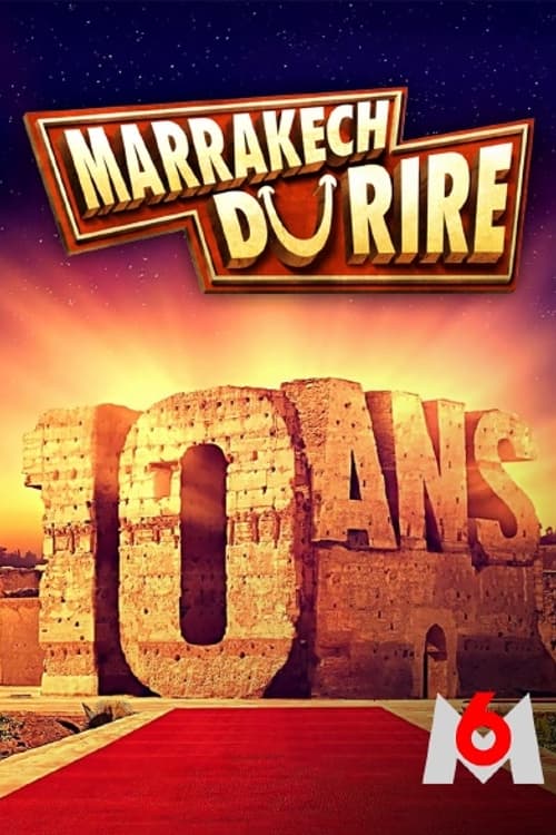 Le Marrakech du rire 2022 : les 10 ans (2022)