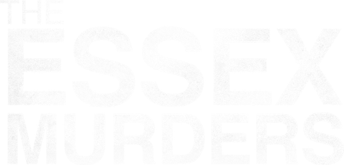 The Essex Murders