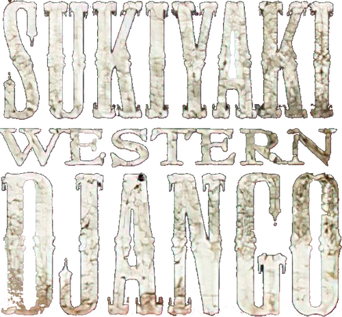Sukiyaki Western Django