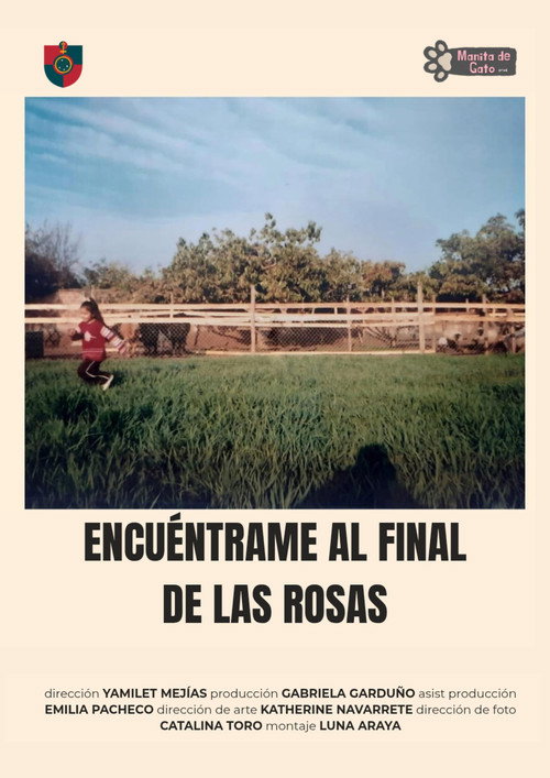 Encuéntrame al final de las rosas