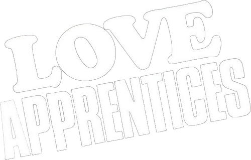 Love Apprentices