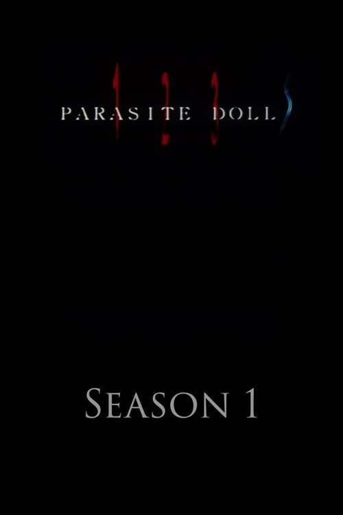 Parasite Dolls, S01 - (2003)