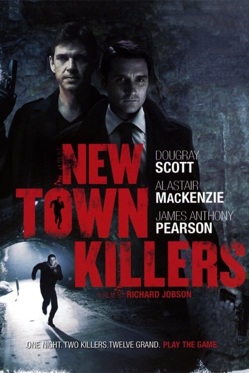 New Town Killers (2008)