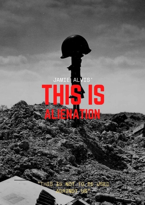 This is Alienation (2022) poster