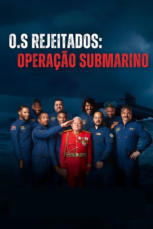 Pôster de O.S Rejeitados: Operação Submarino