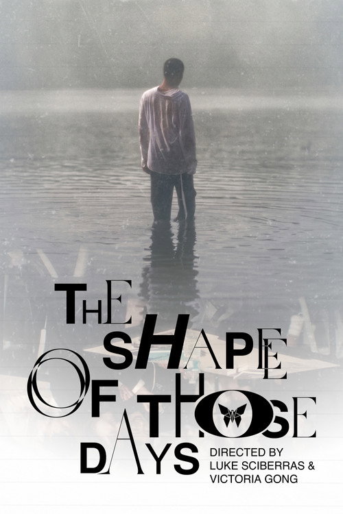 The Shape of Those Days