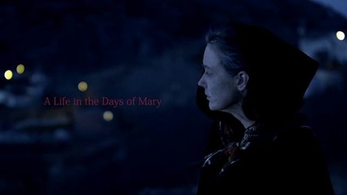 A Life in the Days of Mary poster