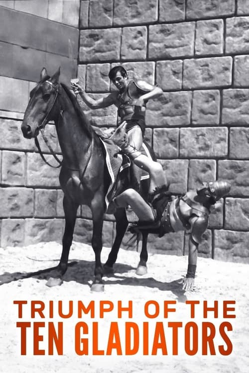 Triumph of the Ten Gladiators Movie Poster Image