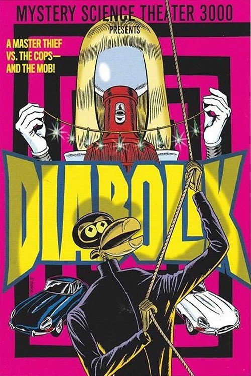 Mystery Science Theater 3000: Diabolik poster