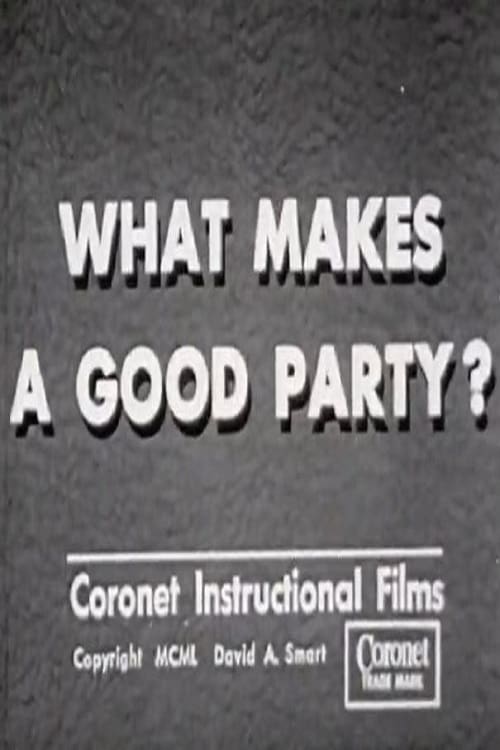 Poster What Makes a Good Party? 1950