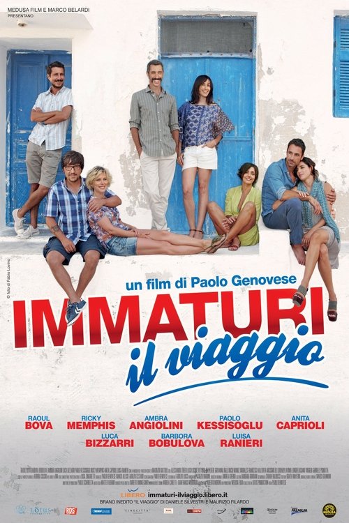 Immaturi - Il viaggio 2012