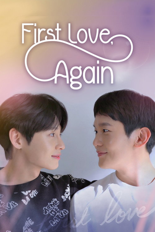 First Love, Again