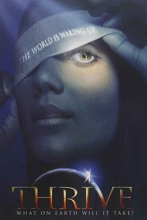Thrive: What on Earth Will it Take? movie poster player