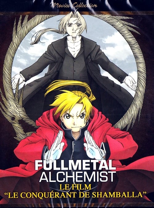 Fullmetal Alchemist Le Film : Le conquérant de Shamballa (2005)