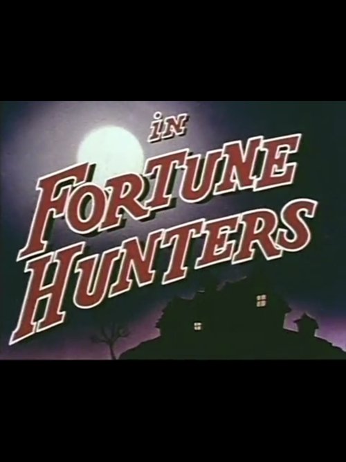 Fortune Hunters movie poster player